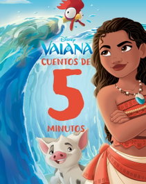 Disney Libros, Vaiana. Cuentos de 5 minutos