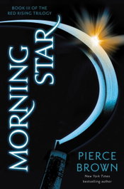 MORNING STAR, Pierce Brown - HODDER & STOUGHTON