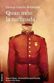 Quan mou la carlinada, Germà García Belmonte - BROMERA EDICIONS