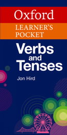 OXFORD LEARNER'S POCKET VERBS AND TENSES, OXFORD UNIVERSITY PRESS - OXFORD UNIVERSITY PRESS