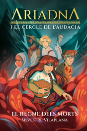 BROMERA EDICIONS, 2.Ariadna i el Cercle de l´Audàcia - Silvestre Vilaplana