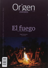 DIARIO DE ATAPUERCA, El fuego nos hizo humanos
