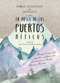 En busca de los puertos míticos, Jorge Gonzalez de Matauco - CONFLUENCIAS
