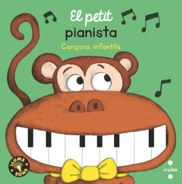 CRUILLA El petit pianista. Cançons infantils