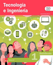 Tecnología e Ingeniería 1.º Bachillerato, MCGRAW - MC GRAW HILL INTERAMERICANA
