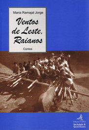 Ventos de Leste, Raianos (Contos), Maria Ramajal Jorge - EDIÇOES COLIBRI