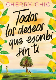 Todos los deseos que escribí sin ti, Cherry Chic - MONTENA