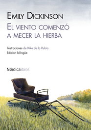 El viento comenzó a mecer la hierba, Emily Dickinson - NORDICA LIBROS