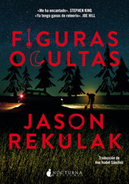 Figuras ocultas, Jason Rekulak - NOCTURNA EDICIONES