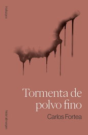 Tormenta de polvo fino, Carlos Fortea Gil - NOTA AL MARGEN