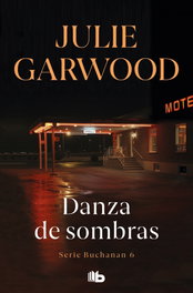 Danza de sombras, Julie Garwood - EDICIONES B
