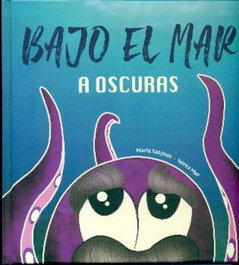 Bajo el mar a oscuras, María Sanjuán Pérez - GRAFICAS EDITORES