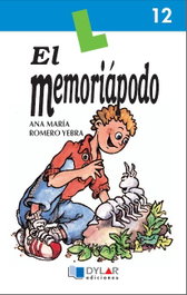 El memoriapodo - libro 12, Ana María Romero Yebra - DYLAR EDICIONES