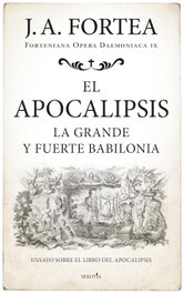 El Apocalipsis, José Antonio Fortea - SEKOTIA