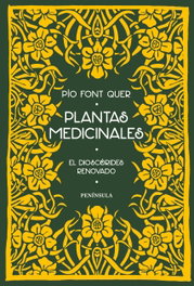 Plantas medicinales, Pío Font Quer - PENINSULA