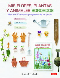DRAC Mis flores, plantas y animales bordados, Kazuko Aoki