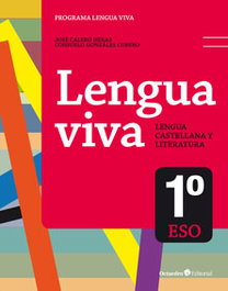 OCTAEDRO EDICIONES, Lengua viva 1ºeso - VV.AA