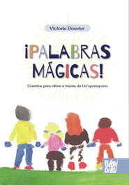 BABIDI-BU, ¡PALABRAS MÁGICAS! - Victoria Bouvier