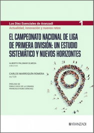 ARANZADI, El Campeonato Nacional de Liga de Primera División - ARANZADI