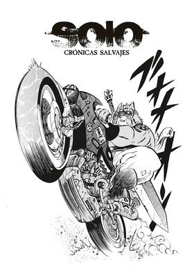 Solo. Cronicas Salvajes