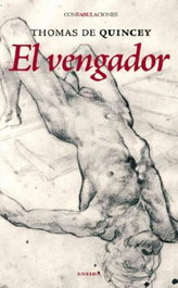 El Vengador, Thomas de Quincey - ENEIDA