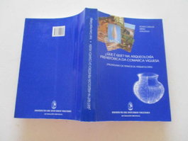 ¿Que é que? Na arqueoloxia prehistorica da comarca viguesa, Xoan Carlos Abad Gallego - INSTITUTO ESTUDIOS VIGUESES