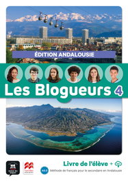 DIFUSION-MACMILLAN Les Blogueurs 4 livre de l'élève édition Andalousie