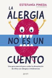 La alergia no es un cuento, Estefanía Pineda - ZENITH