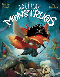 Aquí hay monstruos, Jonathan Emmett - MAEVA EDICIONES