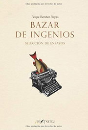 Bazar de ingenios, Felipe Benítez Reyes - ARS POETICA