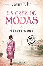 La casa de modas, Julia Kröhn - DEBOLSILLO