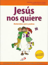 Jesús Nos Quiere. Padres, Vicente Miguélez Miguélez - SAN PABLO EDITORIAL