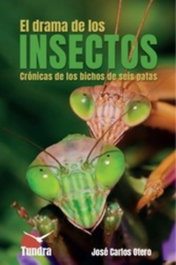 TUNDRA, El drama de los insectos, José Carlos Otero - TUNDRA