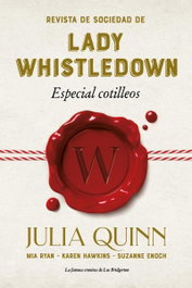 Revista de sociedad de lady Whistledown: Especial cotilleos, Julia Quinn - TITANIA