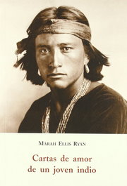 Cartas de amor de un joven indio, Marah Ellis Ryan - OLAÑETA, JOSE J.DE