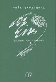 Os Eidos, Uxio Novoneyra - Chan da Polvora