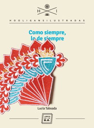 Libros del K.O, Cómo siempre, lo de siempre - Libros del K.O