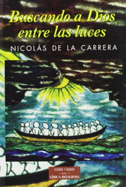 BIBL.AUTORES CRISTIANOS, Buscando a dios entre las luces - Estudios y Ensayos