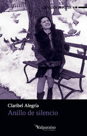 VALPARAISO, Anillo de silencio, Claribel Alegría - VALPARAISO