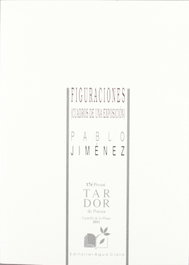 Figuraciones (cuadros de una exposición), Pablo Jiménez García - AGUACLARA