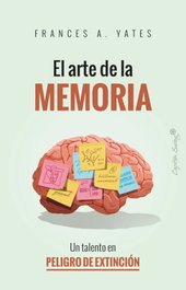 El arte de la memoria, Frances A. Yates - CAPITAN SWING LIBROS