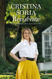 Renuévate, Cristina Soria - ESPASA CALPE