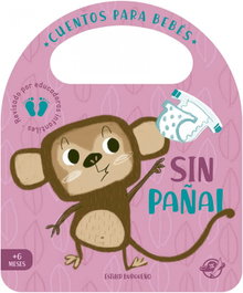 DEL PIRATA, EDICIONS, Cuentos para bebés - Sin pañal