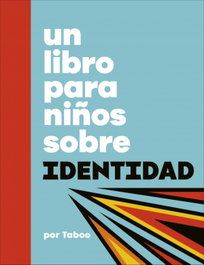Dorling Kindersley (DK), Un libro para niños sobre identidad