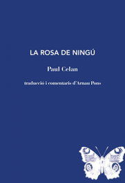 La Rosa de Ningú, Paul Celan - LABREU EDICIONS
