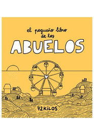 Penguin Random House El pequeño libro de los abuelos (72 K) by Óscar Alonso