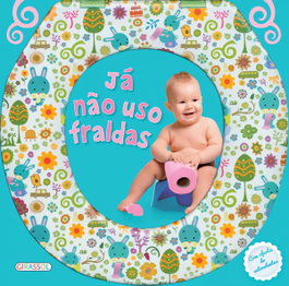 JA NÃO USO FRALDAS, VV.AA. - GIRASSOL EDIÇOES