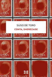 Conta, Sherezade, Suso De Toro - XERAIS