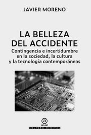 AKAL, La belleza del accidente, Javier Moreno - AKAL