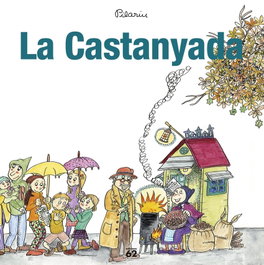 EDICIONS 62, LA CASTANYADA, Pilariu - EDICIONS 62